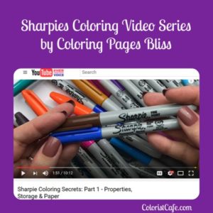 Sharpie Coloring Secrets: Part 6 - How to Get the Chameleon Effect 